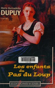 Cover of: Les enfants du Pas du Loup