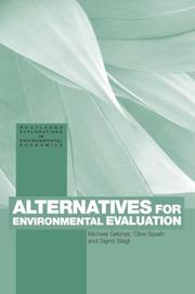Cover of: Alternatives for environmental valuation by Michael Getzner, Clive Spash & Sigrid Stagl, [editors].