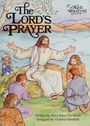 Cover of: The Lord's prayer by Alice Joyce Davidson
