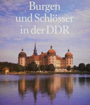 Burgen und Schlösser in der DDR by Karl-Heinz Böhle