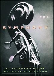 The Symphony by Michael Steinberg
