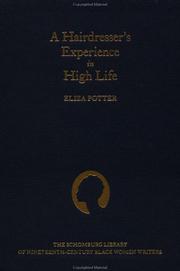 Cover of: A hairdresser's experience in high life by Eliza Potter
