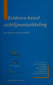 Evidence-based richtlijnontwikkeling by J.J.E. van Everdingen