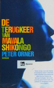 Cover of: De terugkeer van Mavala Shikongo: roman