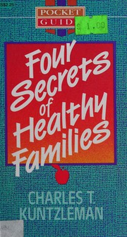 Cover of: Four Secrets of Healthy Families