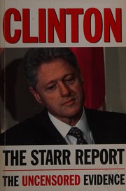 Cover of: Clinton: the Starr report