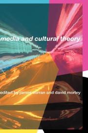 Cover of: Media & cultural theory: edited by james curran and david morley.