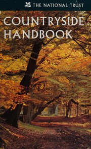 The National Trust countryside handbook by Celia Spouncer