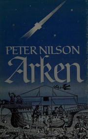 Cover of: Arken: berättelsen om en färd till tidens ände