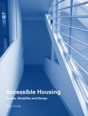 Accessible housing : quality, disability and design