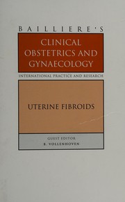 Bailliere's Clinical Obstetrics and Gynaecology by B. Vollenhoven