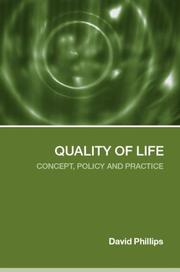 Quality of life : concept, policy and practice