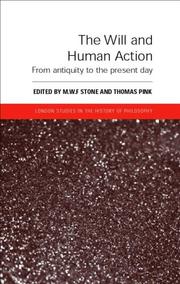 The will and human action : from antiquity to the present day