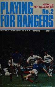 Cover of: Playing for Rangers. by 