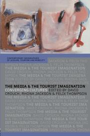 The media and the tourist imagination : converging cultures