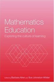 Cover of: Mathematics education: exploring the culture of learning