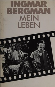 Mein Leben by Ingmar Bergman