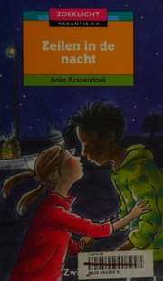 Cover of: Zeilen in de nacht