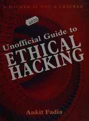 Cover of: Unofficial guide to ethical hacking