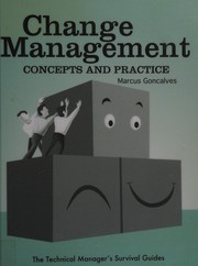 Cover of: Change management: concepts and practice