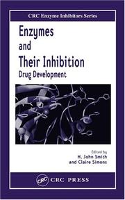 Cover of: Enzymes and Their Inhibitors: Drug Development (Enzyme Inhibitors)