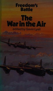 Cover of: The war in the air 1939-1945: an anthology of personal experience