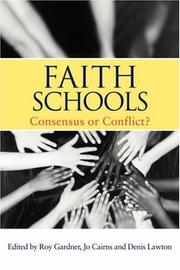 Faith schools : consensus or conflict?
