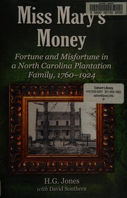 Miss Mary's money by Jones, H. G.