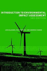 Cover of: Introduction to Environmental Impact Assesment (The Natural and Built Environment Series) by J. Glasson