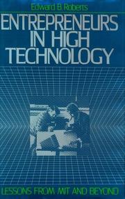 Cover of: Entrepreneurs in high technology: lessons from MIT and beyond