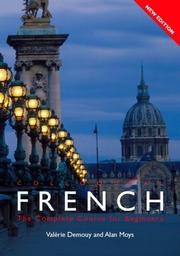 Colloquial French : the complete course for beginners