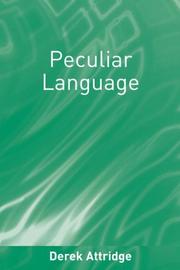 Peculiar language by Derek Attridge