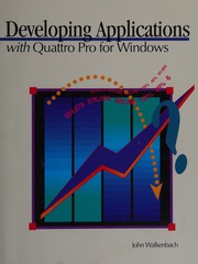 Cover of: Developing applications with Quattro Pro for Windows