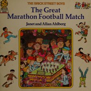 Cover of: The Great Marathon Football Match (The Brick Street Boys)
