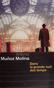 Cover of: Dans la grande nuit des temps: roman