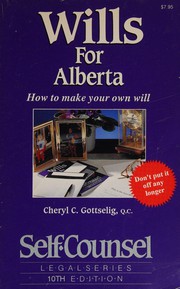 Wills for Alberta by Cheryl Gottselig