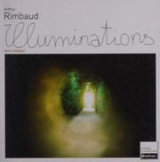 Cover of: Illuminations: 1873-1875 : texte intégral