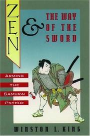 Cover of: Zen and the way of the sword: arming the samurai psyche