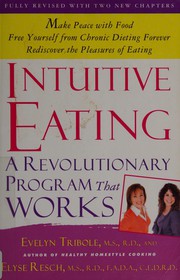 Intuitive eating by Evelyn Tribole