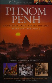 Cover of: Phnom Penh: a cultural and literary history