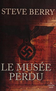 Cover of: Le musée perdu