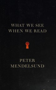 What we see when we read by Peter Mendelsund