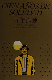 Cover of: Bai nian gu du by Gabriel García Márquez