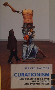 Cover of: Curationism by David Balzer