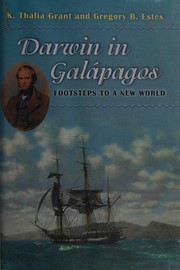 Darwin in Galápagos by K. Thalia Grant