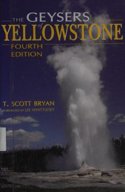 Cover of: The geysers of Yellowstone by T. Scott Bryan