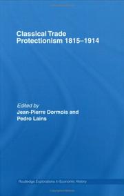 Cover of: Classical trade protectionism, 1815-1914
