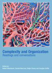 Cover of: Complexity and organization: readings and conversations