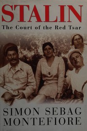 Cover of: STALIN: THE COURT OF THE RED TSAR.