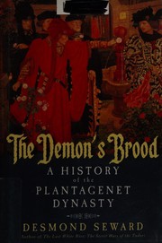 Cover of: Demon's brood: a history of the Plantagenet dynasty